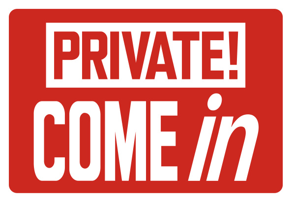 Private! Come In! flyer